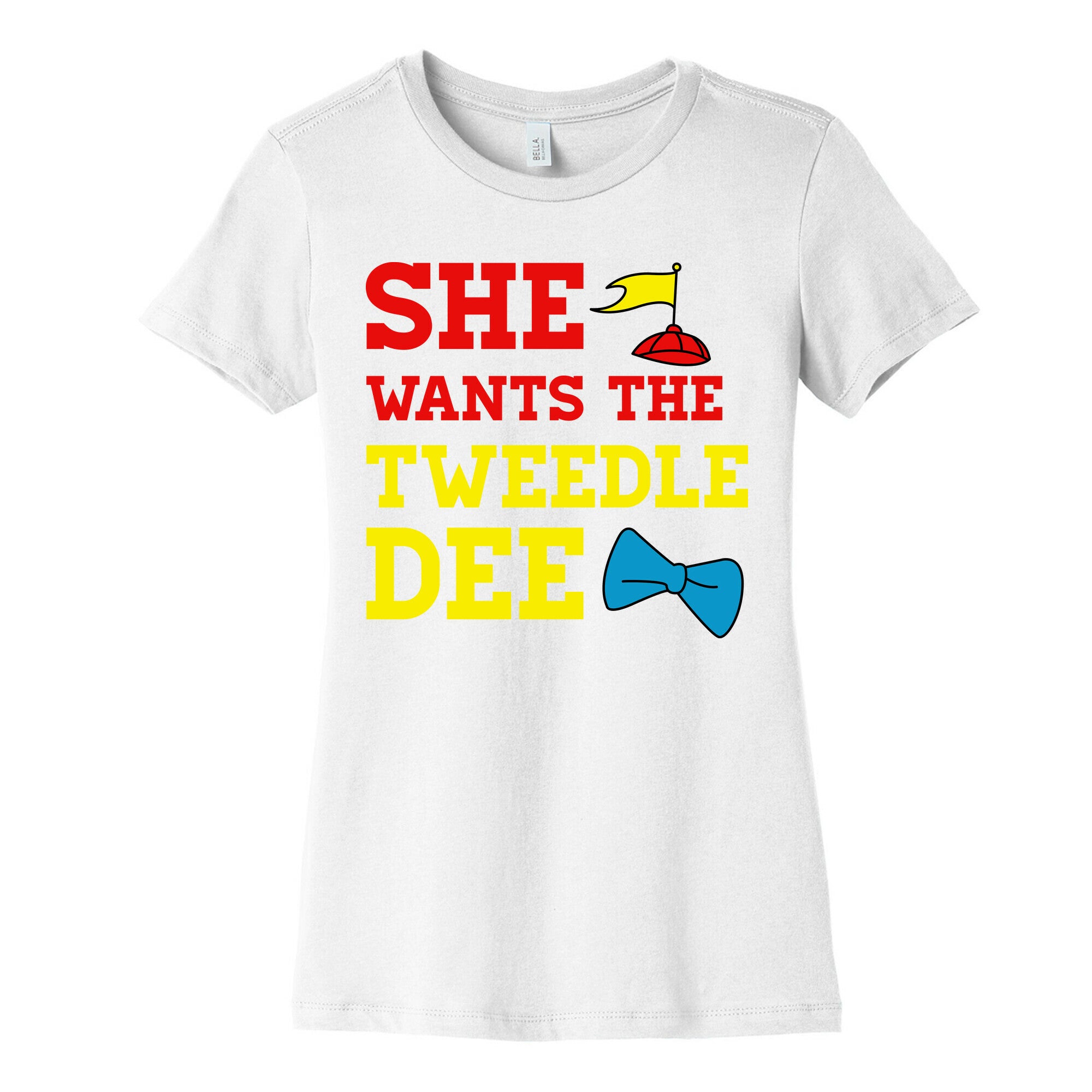 She Wants The Tweedle Dee Women's Cotton Tee